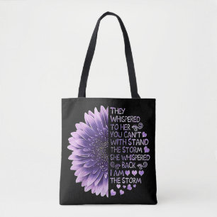 They Whispered To Her You Can't With Stand The Sto Tote Bag