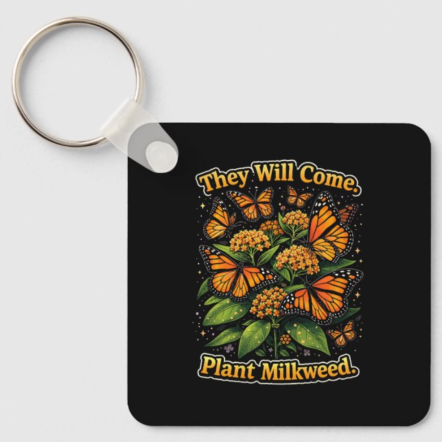 They Will Come Keychain (Front)