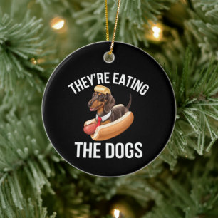 They're Eating The Dogs Donald Trump Debate 2024  Ceramic Ornament