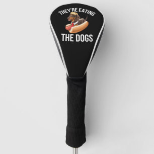 They're Eating The Dogs Donald Trump Debate 2024 Golf Head Cover