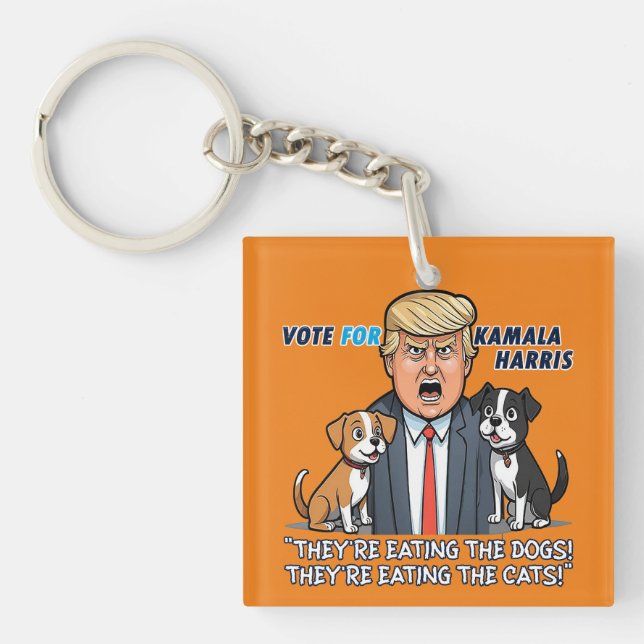 They're Eating The Dogs Funny Trump Kamala 2024 Keychain (Front)