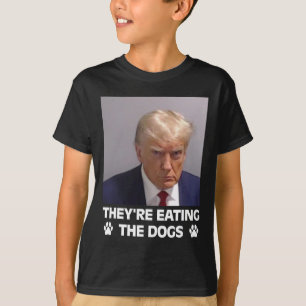 They're Eating The Dogs Trump 2024 America Electio T-Shirt