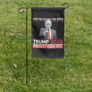They're Eating The Dogs Trump 2024 Debate  Garden Flag