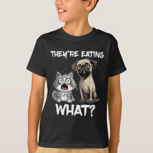 They're Eating What Dog Cat Us President Election  T-Shirt
