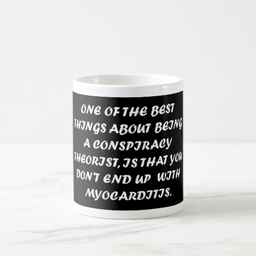 Theyre Lying To You  Conspiracy Theory Expert Coffee Mug