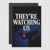 THEY'RE WATCHING US  (Front/Back)