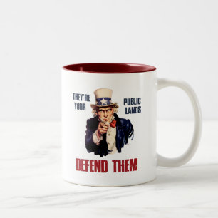 They're Your Public Lands Defend Them Uncle Sam Two-Tone Coffee Mug