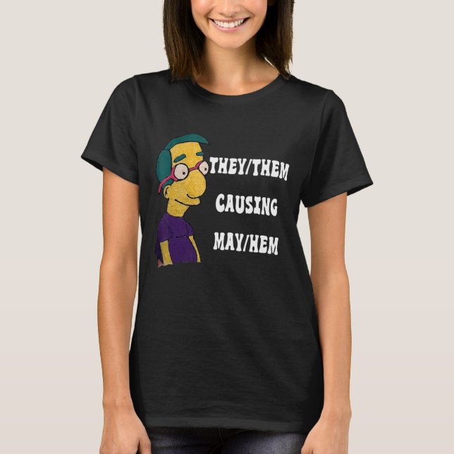 TheyThem Causing MayHem T-Shirt (Front)