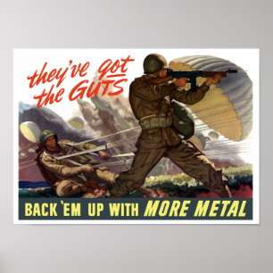 They've Got The Guts - Back 'Em Up With More Metal Poster