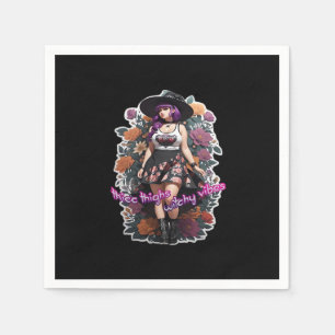 Thicc Thighs Witchy Vibes - Whimsigoth Witch-Core  Napkins