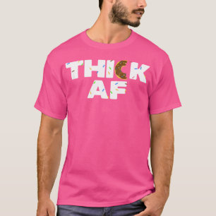 Thick Af Funny Donut Fitness Weightlifting T-Shirt