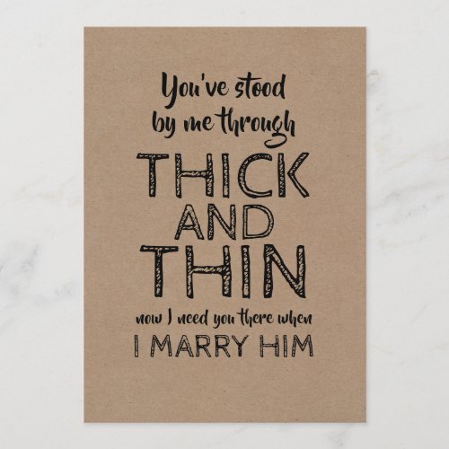 Thick and Thin Funny Bridesmaid Proposal Invitation