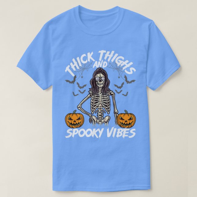 Thick Thighs And Spooky Vibes Funny Lady Skeleton  T-Shirt (Design Front)