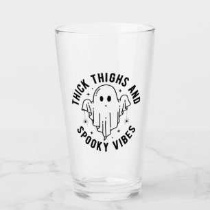 "Thick Thighs And Spooky Vibes" Glass