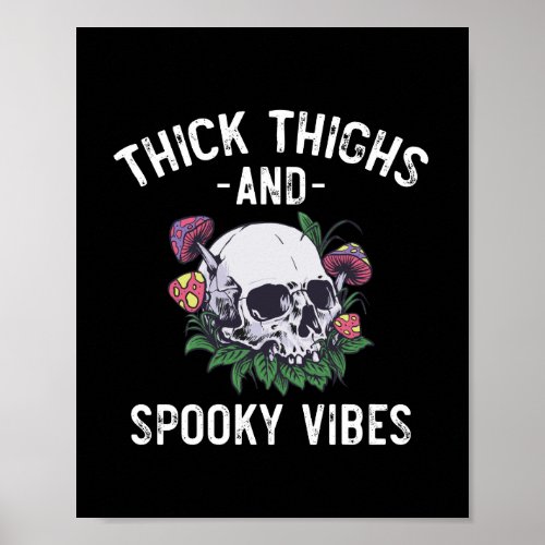 Thick Thighs And Spooky Vibes Halloween Matching Poster