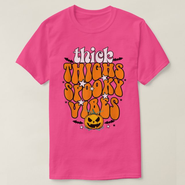 Thick Thighs And Spooky Vibes Pumpkin Groovy Hallo T-Shirt (Design Front)