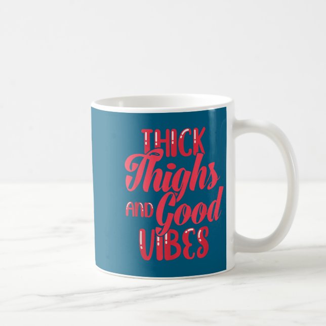 Thick Thighs Fun Tee For Fat Persons - Black, Plus Coffee Mug (Right)