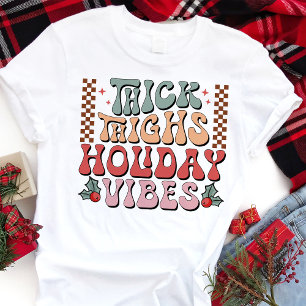 Thick Thighs Holiday Vibes Retro Christmas Tri-Blend Shirt