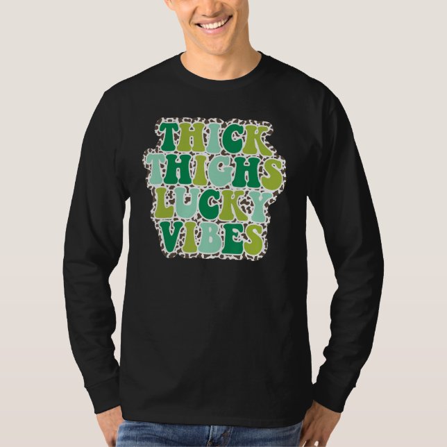 Thick Thighs Lucky Vibes St Patrick's Day leopard  T-Shirt (Front)