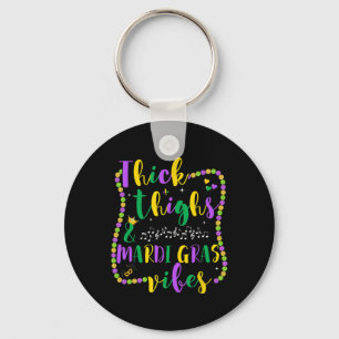 Thick Thighs Mardi Gras Vibes Womens Keychain