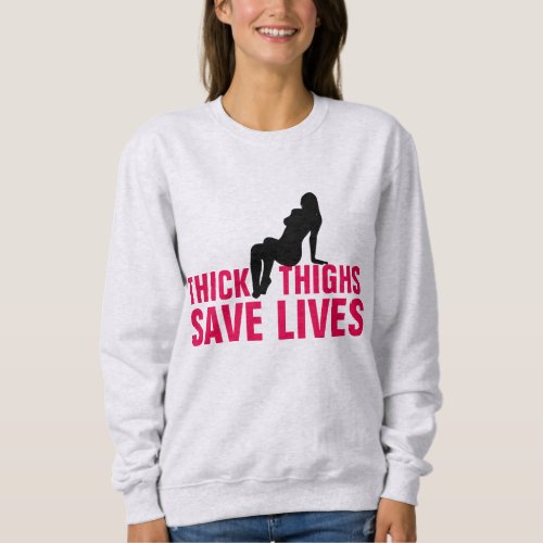 THICK THIGHS SAVE LIVES T_Shirts