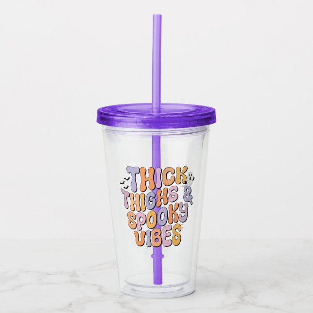 Thick Thighs & Spooky Vibes Acrylic Tumbler (Front)