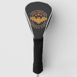Thick Thighs Spooky Vibes Halloween Bat Design_1 Golf Head Cover