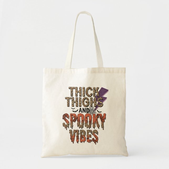 Thick Thighs Spooky Vibes Tote Bag (Front)