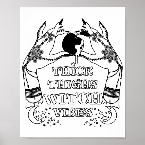 Thick Thighs Witch Vibes Halloween Poster