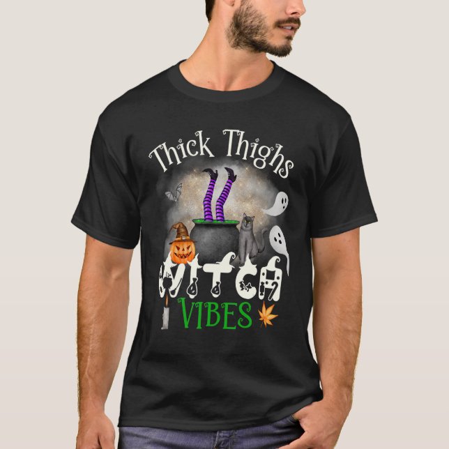 Thick Thighs Witch Vibes T-Shirt (Front)