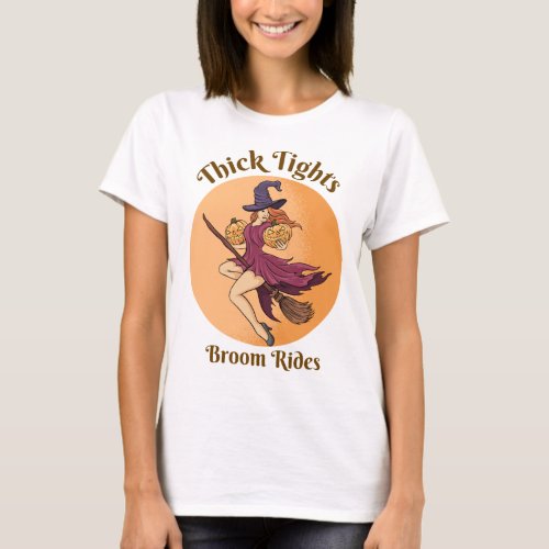 Thick Tights Broom Rides Ghost Groovy Halloween T_Shirt