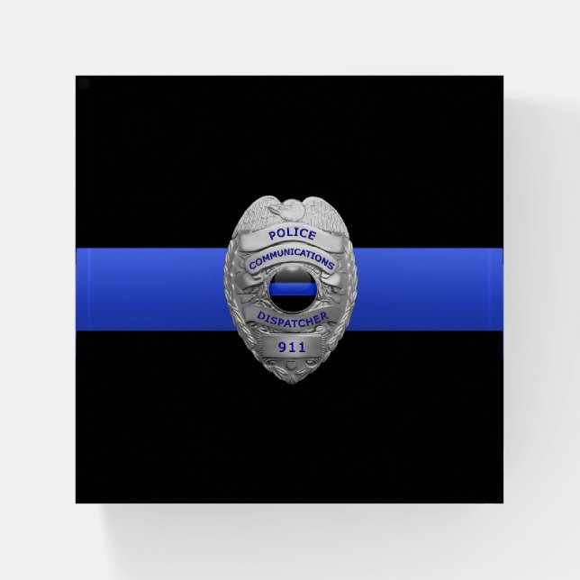 Thin Blue Line 911 Communications Dispatcher Badge Paperweight (Front)