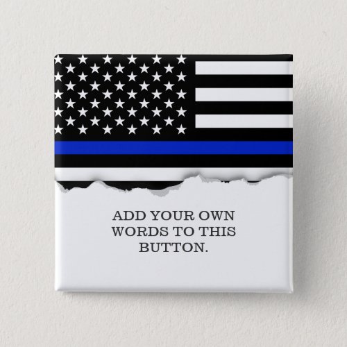 Thin Blue Line American Flag Button