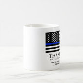 Thin Blue Line American Flag Custom Text Thank You Coffee Mug (Center)
