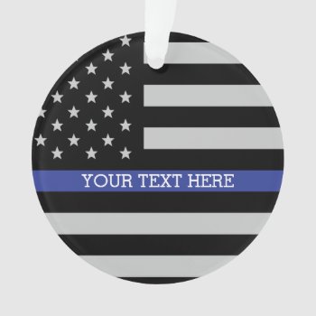 Thin Blue Line - American Flag Ornament by American_Police at Zazzle