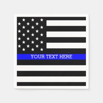 Thin Blue Line - American Flag Personalized Custom Paper Napkins by American_Police at Zazzle