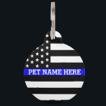 Thin Blue Line - American Flag Personalized Custom Pet Name Tag<br><div class="desc">Thin Blue Line - American Flag Personalized Custom Pet Tag.</div>