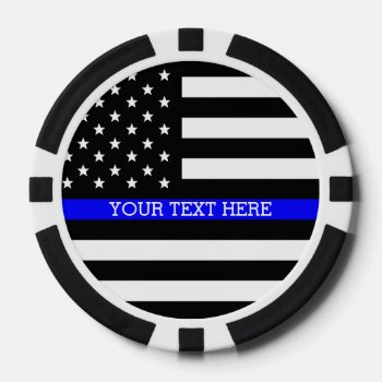 Thin Blue Line - American Flag Personalized Custom Poker Chips by American_Police at Zazzle