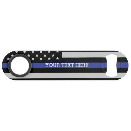 Thin Blue Line _ American Flag Personalized Custom Speed Bottle Opener