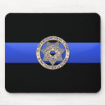 Thin Blue Line - Badge Mouse Pad<br><div class="desc">This design is intended to honor the courageous men and women who protect our communities. This police,  sheriff and law enforcement symbol is beautiful graphic tribute to those who serve and those who have made the ultimate sacrifice.</div>