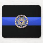 Thin Blue Line - Badge Mouse Pad<br><div class="desc">This design is intended to honor the courageous men and women who protect our communities. This police,  sheriff and law enforcement symbol is beautiful graphic tribute to those who serve and those who have made the ultimate sacrifice.</div>