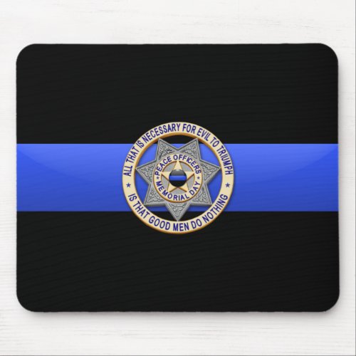 Thin Blue Line _ Badge Mouse Pad