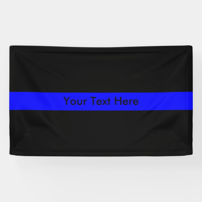 Thin Blue Line Banner | Zazzle.com