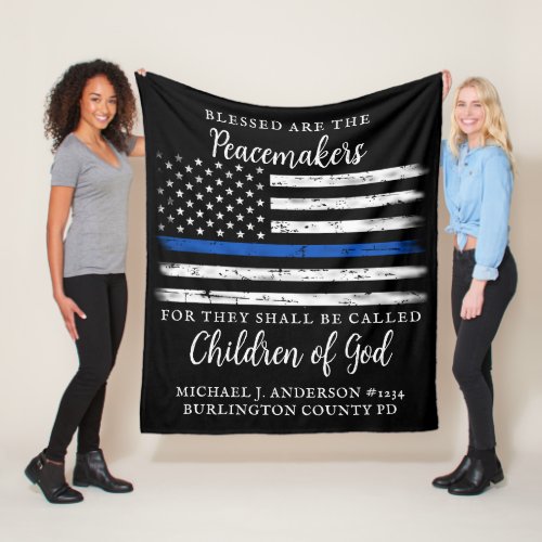 Thin Blue Line Blessed Are The Peacemakers Police  Fleece Blanket