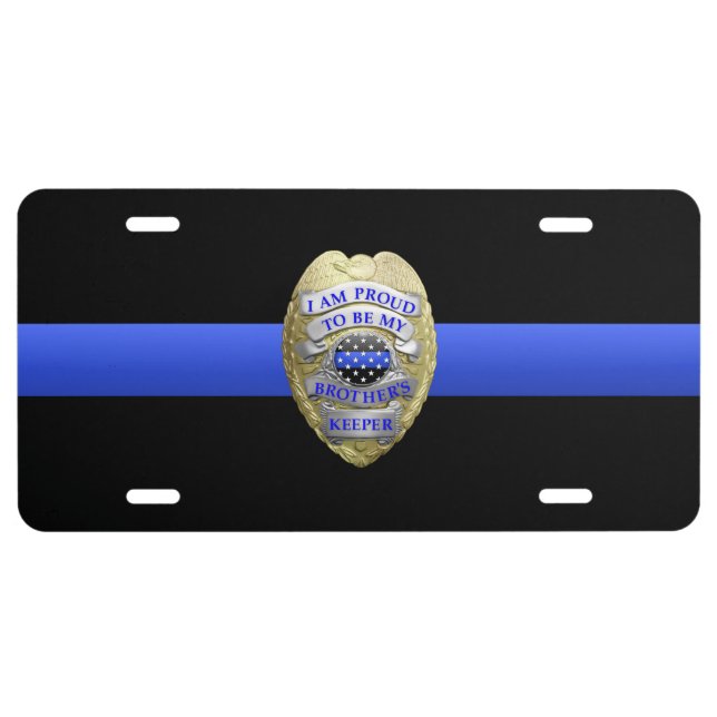 Thin Blue Line Brothers Keeper Badge License Plate (Front)