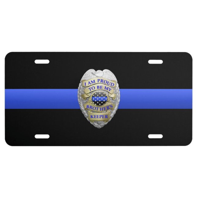 Thin Blue Line Brothers Keeper Badge License Plate (Front)