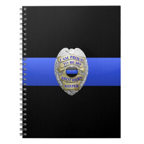 Thin Blue Line Brothers Keeper Badge Notebook