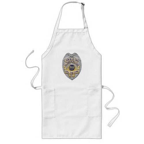 Thin Blue Line _ Call someone who cares Long Apron
