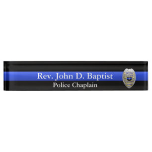 Thin Blue Line - Chaplain Badge Desk Name Plate
