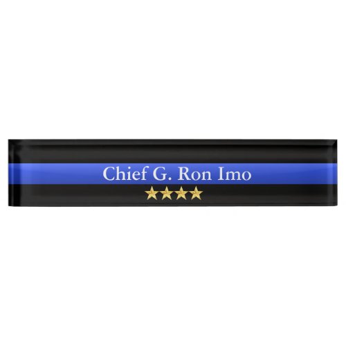 Thin Blue Line _ Chief Four Stars Rank Desk Name Plate